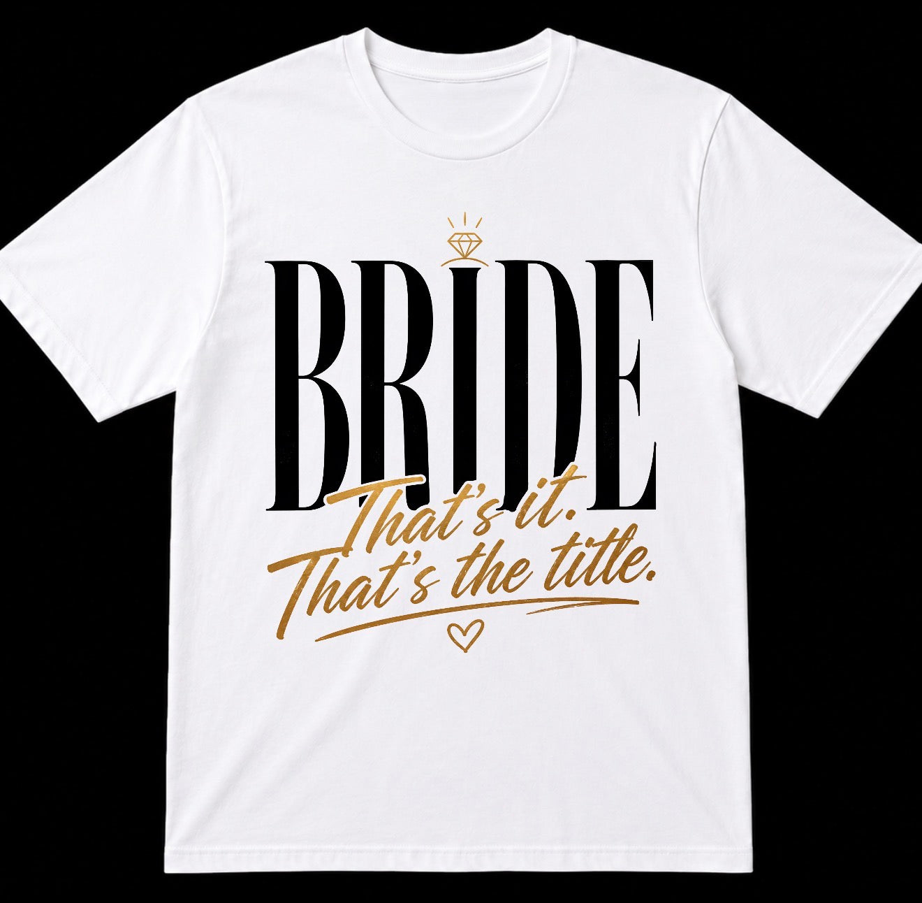 Bride Graphic Tees